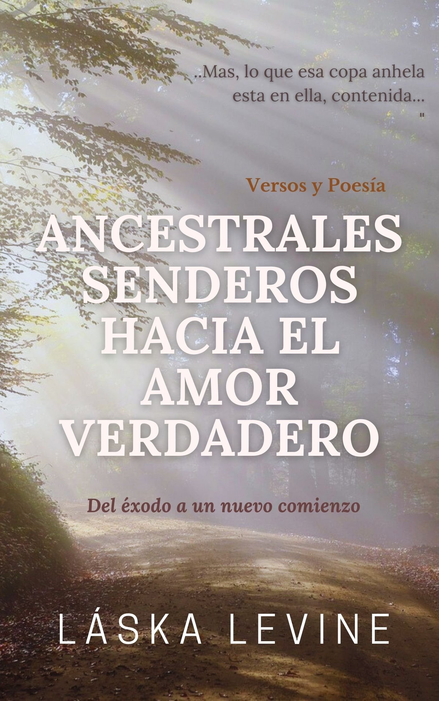 Ancestrales senderos