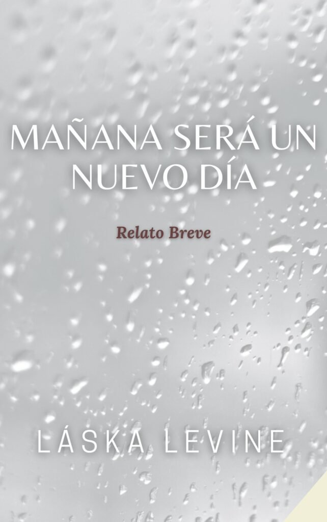 Mañana será un nuevo día